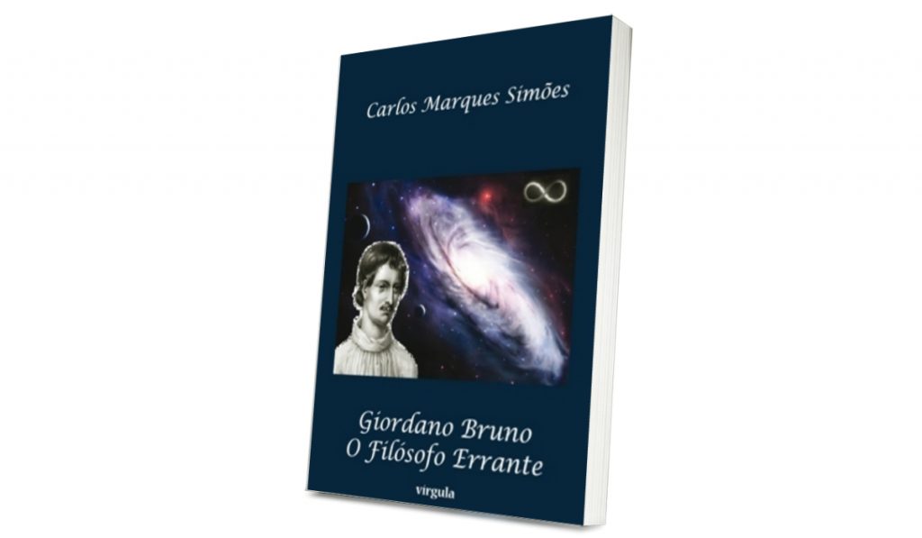 Giordano Bruno - O filósofo errante
